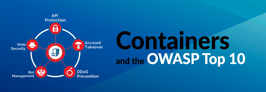 Containers the OWASP Top 10 - Cloud WAF