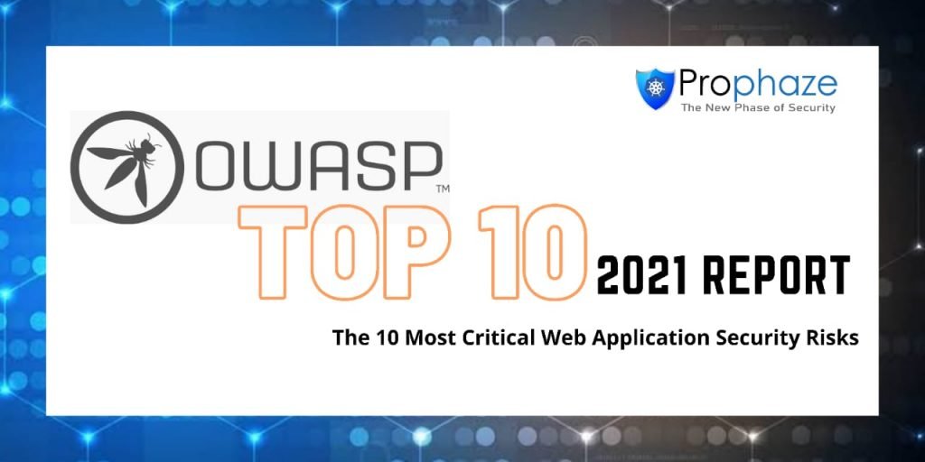 OWASP 2021 Detailed Report: See What’s Changed!