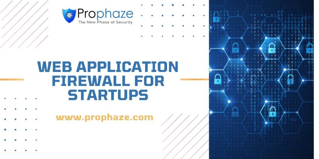 Web Application Firewall for Startups
