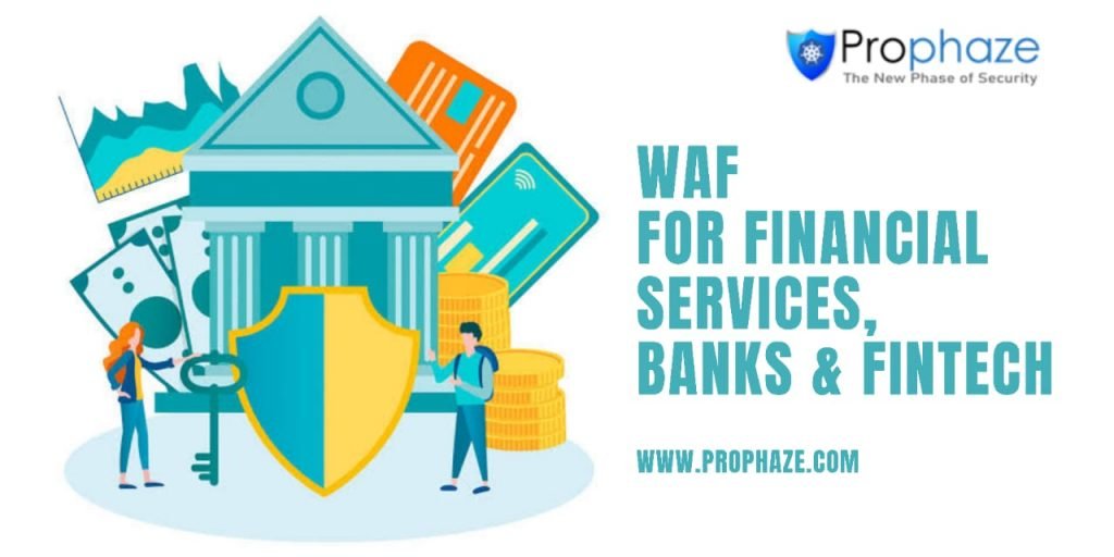 WAF for Fintech & Financial Services