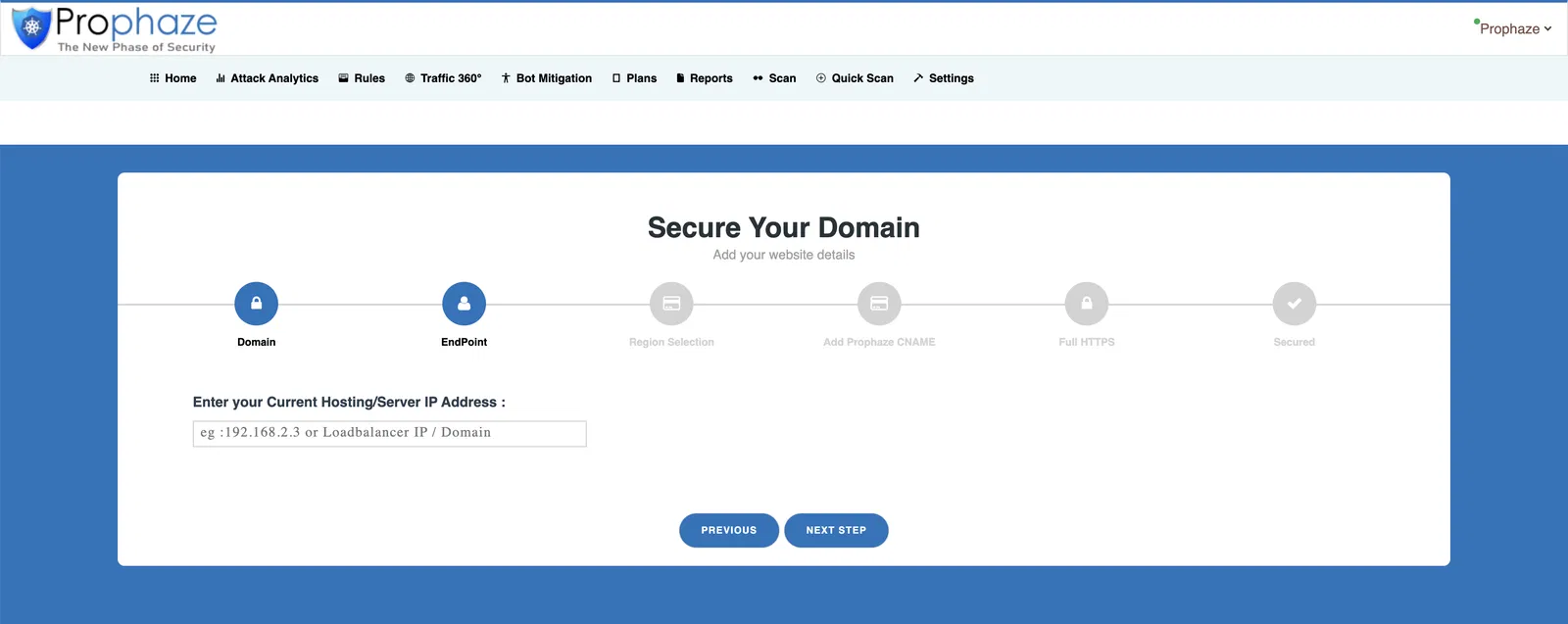 Enter Your Current Hosting/Server IP Address - Prophaze WAF