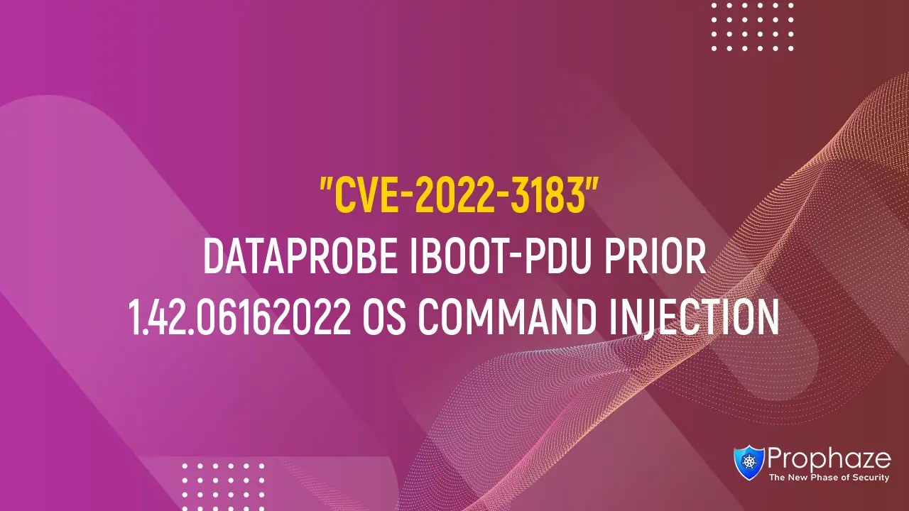 CVE-2022-3183 : DATAPROBE IBOOT-PDU PRIOR 1.42.06162022 OS COMMAND INJECTION