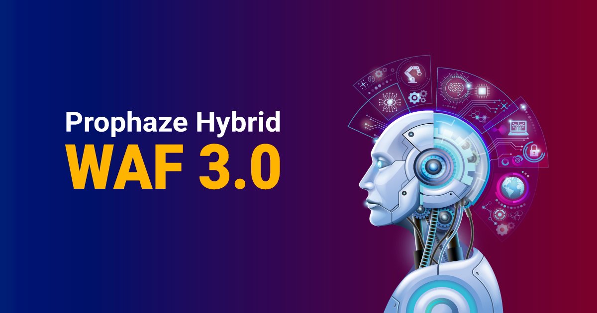 Introducing WAF 3.0