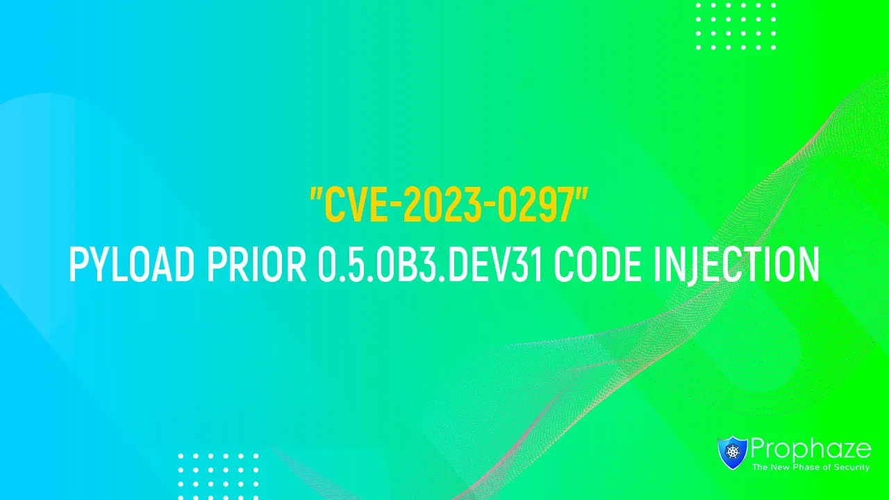 CVE-2023-0297 : PYLOAD PRIOR 0.5.0B3.DEV31 CODE INJECTION