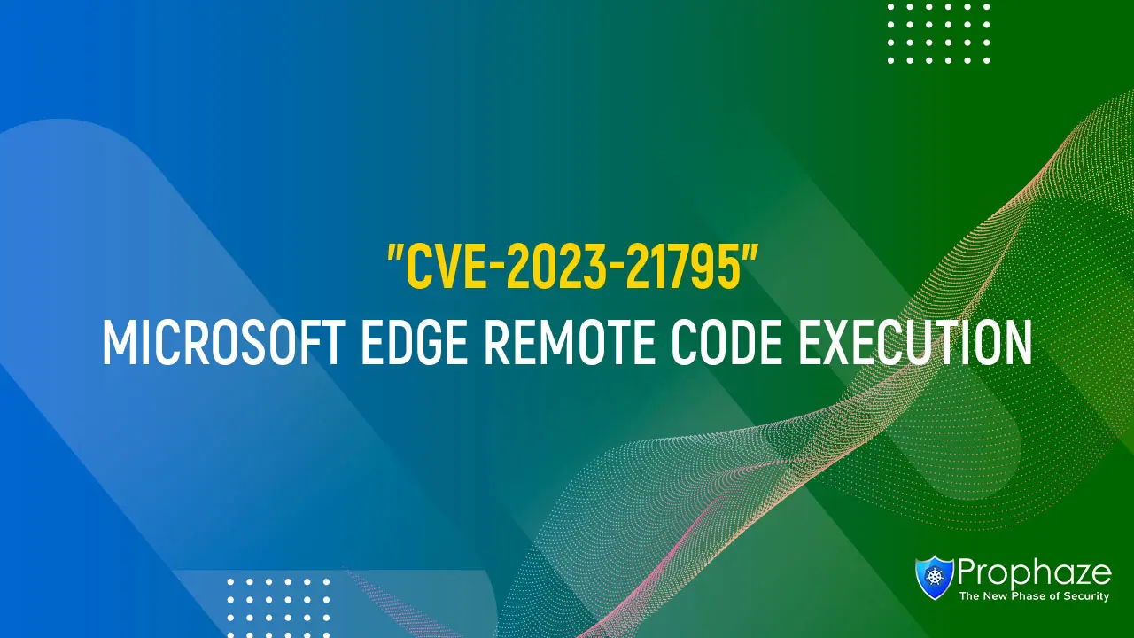 CVE-2023-21795