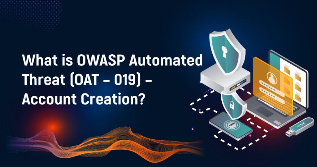 What Is OWASP Automated Threat