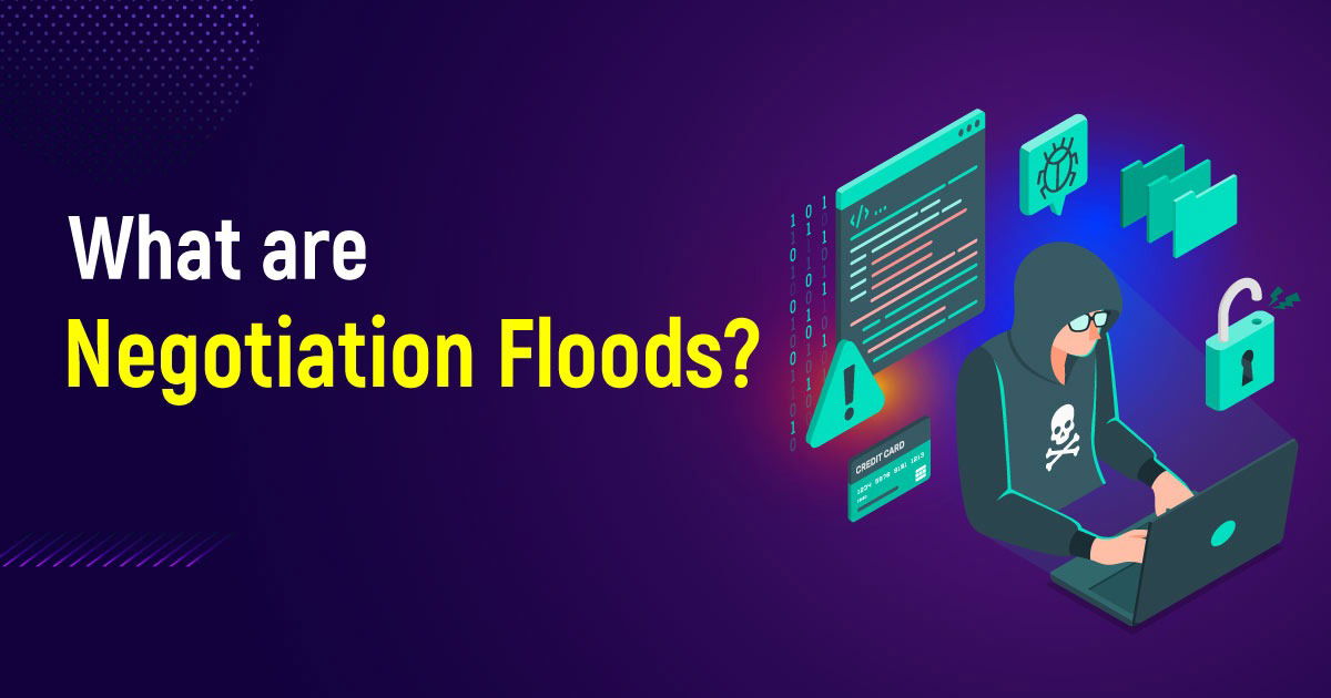 What Are Negotiation Floods?