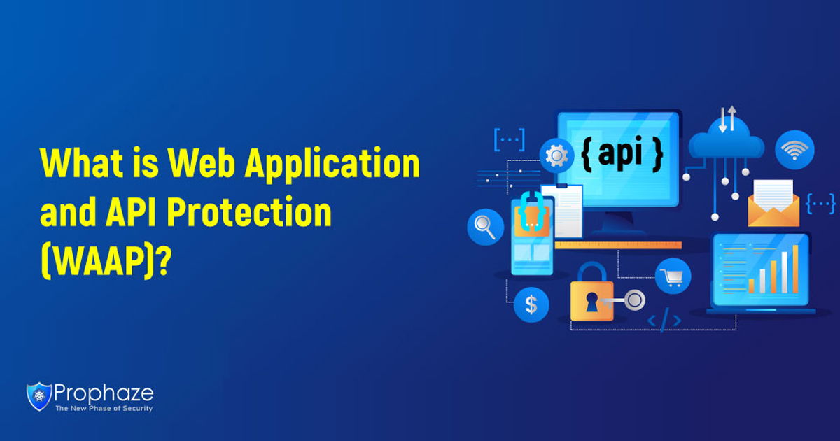 What is Web Application and API Protection (WAAP)?