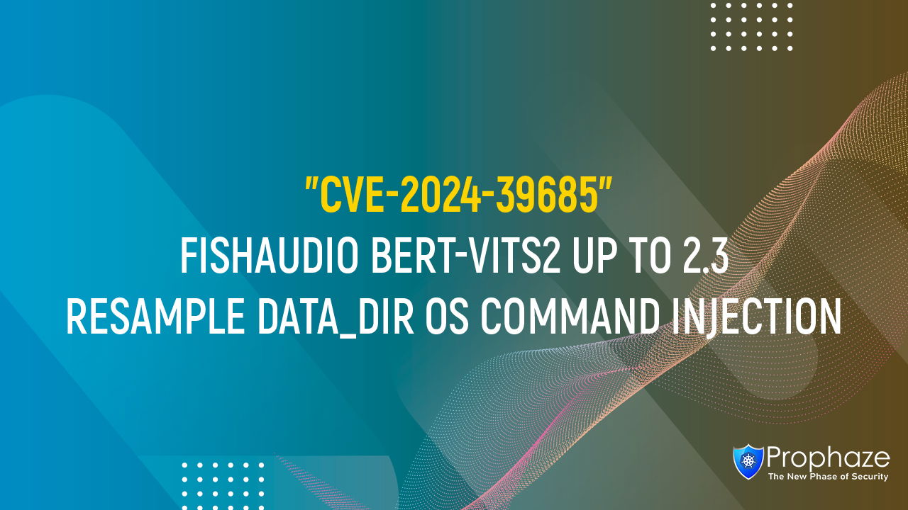 CVE-2024-39685 : FISHAUDIO BERT-VITS2 UP TO 2.3 RESAMPLE DATA_DIR OS COMMAND INJECTION