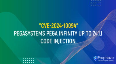 CVE-2024-10094 : PEGASYSTEMS PEGA INFINITY UP TO 24.1.1 CODE INJECTION