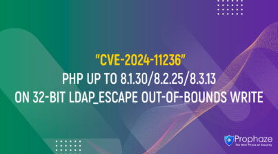 CVE-2024-11236 : PHP UP TO 8.1.30/8.2.25/8.3.13 ON 32-BIT LDAP_ESCAPE OUT-OF-BOUNDS WRITE