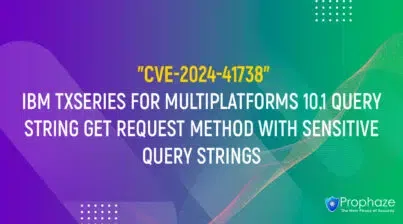 CVE-2024-41738 : IBM TXSERIES FOR MULTIPLATFORMS 10.1 QUERY STRING GET REQUEST METHOD WITH SENSITIVE QUERY STRINGS