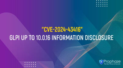 CVE-2024-43416 : GLPI UP TO 10.0.16 INFORMATION DISCLOSURE