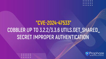 CVE-2024-47533 : COBBLER UP TO 3.2.2/3.3.6 UTILS.GET_SHARED_SECRET IMPROPER AUTHENTICATION