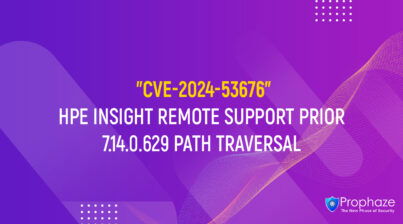 CVE-2024-53676 : HPE INSIGHT REMOTE SUPPORT PRIOR 7.14.0.629 PATH TRAVERSAL