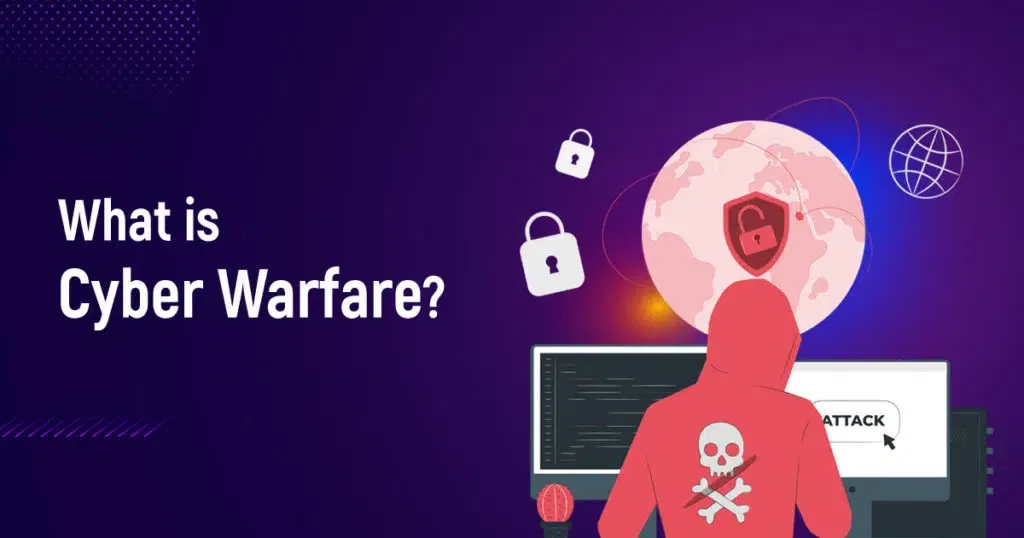 What Is Cyber Warfare