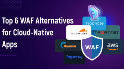 Top 6 WAF Alternatives for Cloud-Native Apps
